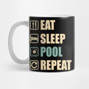 Eat Sleep Pool Repeat - Funny Billiard Lovers Gift Mug